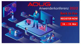 AOUG Anwenderkonferenz 2022 - "Back to live"